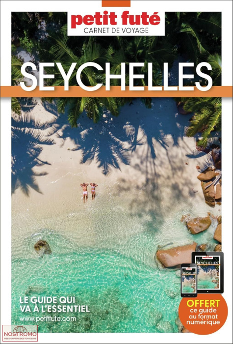 SEYCHELLES | guide touristique le Petit Futé