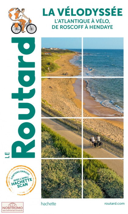 LA VÉLODYSSÉE - L'ATLANTIQUE À VÉLO, DE ROSCOFF À HENDAYE | guide de cyclotourisme Routard