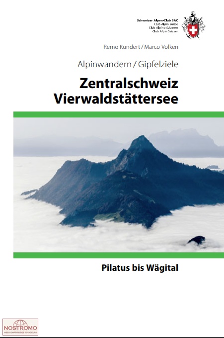 ZENTRALSCHWEIZ - VIERWALDSTÄTTERSEE | guide de randonnée CAS