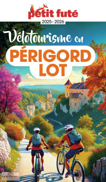 PÉRIGORD - LOT | le Petit Futé travel guide