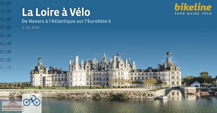 LA LOIRE À VÉLO | Esterbauer cycling guide