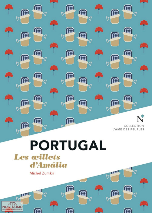 PORTUGAL - LES OEILLETS D'AMALIA