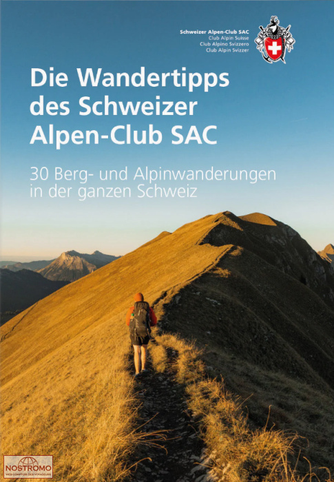 DIE WANDER TIPPS DES SCHWEIZER ALPEN-CLUB | guide de randonnée CAS