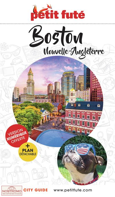 BOSTON - NOUVELLE-ANGLETERRE | le Petit Futé travel guide