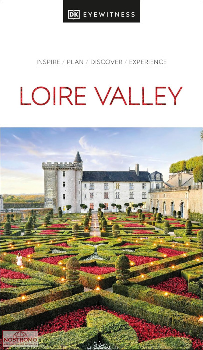 VALLÉE DE LA LOIRE | guide touristique Eyewitness