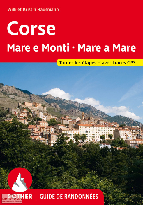 CORSE : MARE E MONTI - MARE A MARE | guide de randonnée Rother