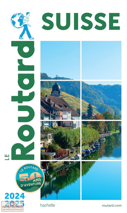 SUISSE | Routard travel guide