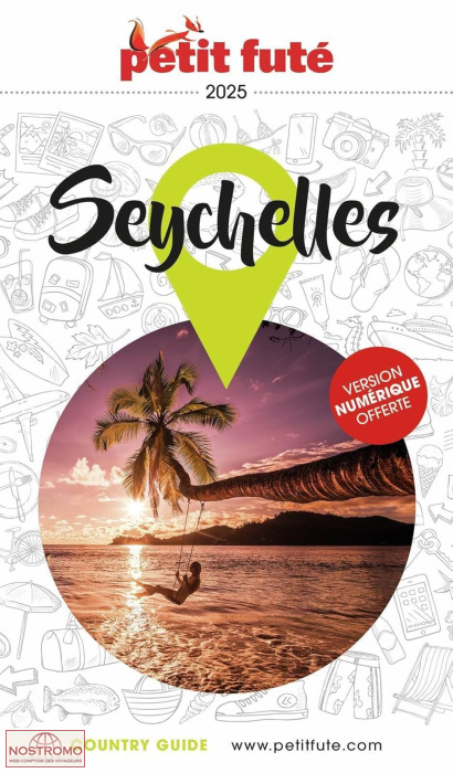 SEYCHELLES | guide touristique le Petit Futé