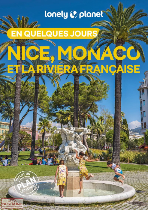 NICE, MONACO ET LA RIVIERA FRANÇAISE | guide touristique Lonely Planet