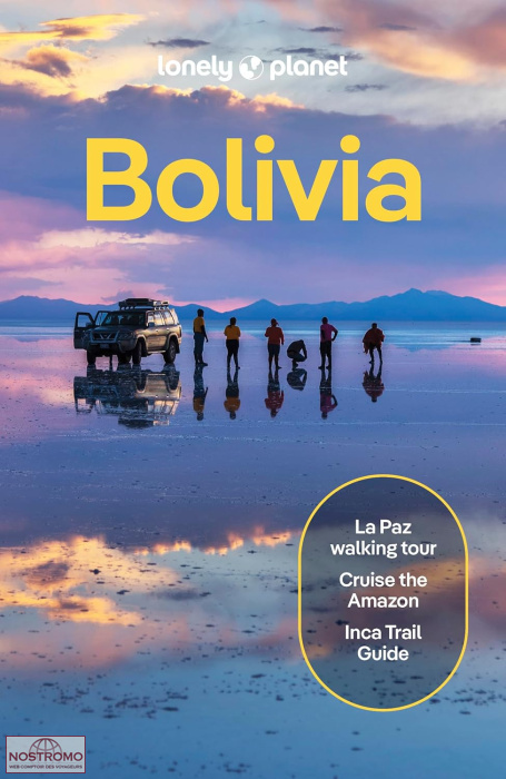 BOLIVIE | guide touristique Lonely Planet