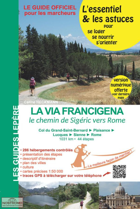 LA VIA FRANCIGENA | guide de pélerinage Lepère
