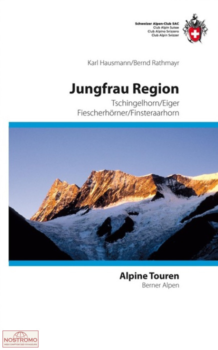 JUNGFRAU REGION | SAC hiking guide