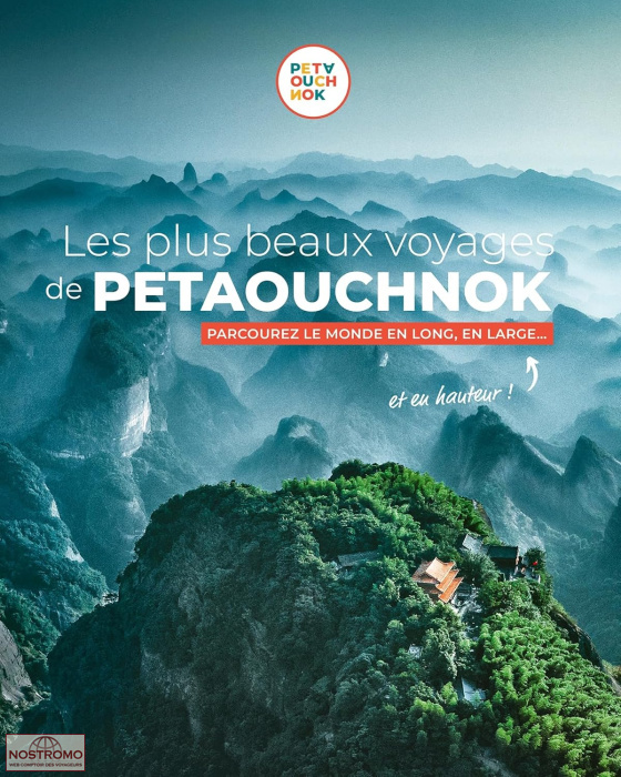 LES PLUS BEAUX VOYAGES DE PETAOUCHNOK