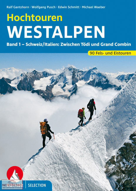 HOCHTOUREN WESTALPEN BAND 1 | Rother alpine tour guide