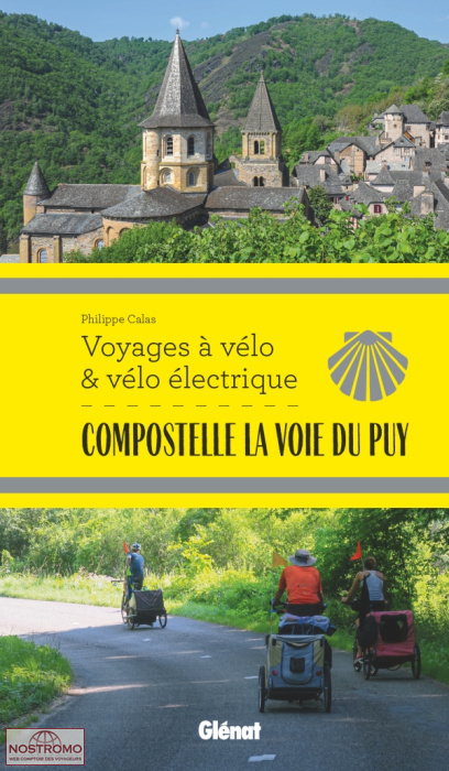 COMPOSTELLE - LA VOIE DU PUY  | Glénat cycling guide