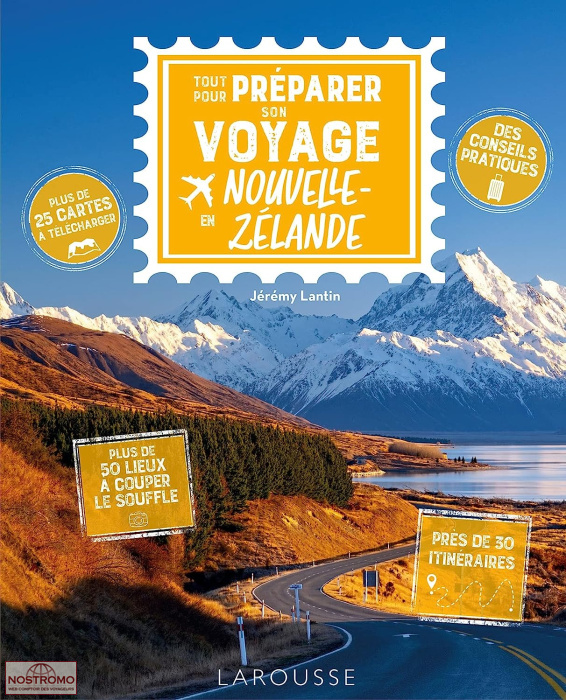 TOUT POUR PRÉPARER SON VOYAGE EN NOUVELLE-ZÉLANDE | guide touristique Larousse