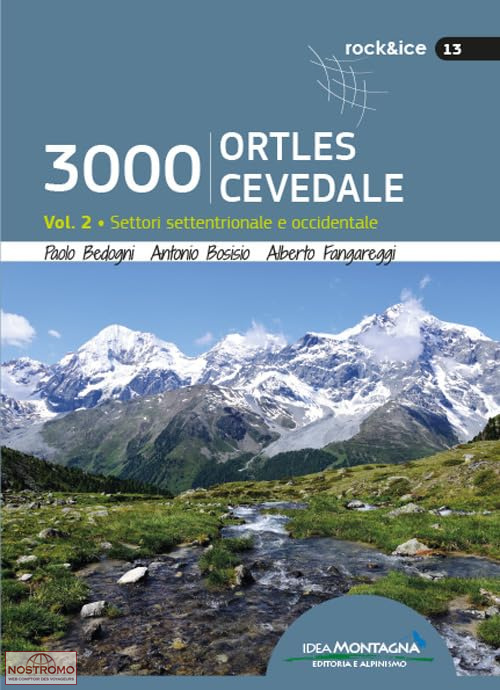3000 ORTLES-CEVEDALE VOL.2 | Idea Montagna mountaineering guide