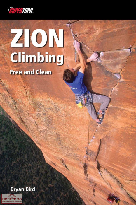 ZION CLIMBING | Supertopo climbing guide