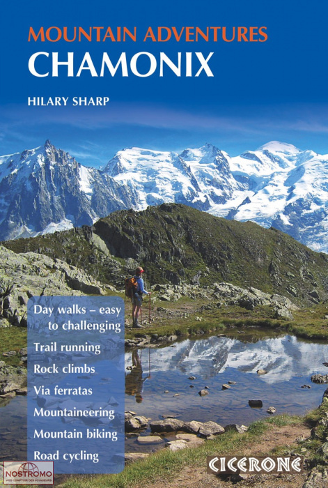 CHAMONIX MOUNTAIN ADVENTURES | guide de randonnée Cicerone