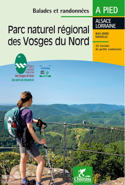 PARC NATUREL RÉGIONAL DES VOSGES DU NORD | guide de randonnée Chamina