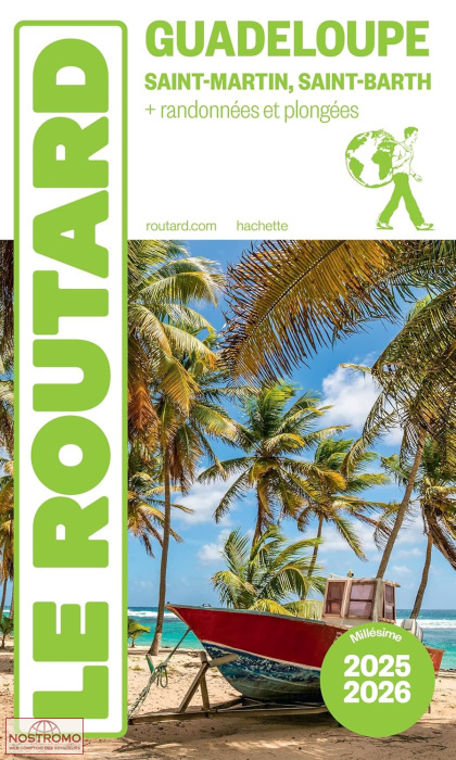GUADELOUPE - SAINT-MARTIN - SAINT-BARTH | guide touristique Routard