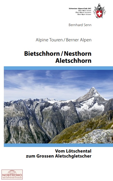 BIETSCHHORN - NESTHORN - ALETSCHHORN | SAC mountaineering guide