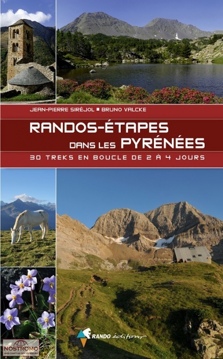 RANDOS-ÉTAPES DANS LES PYRÉNÉES | guide de randonnée Rando