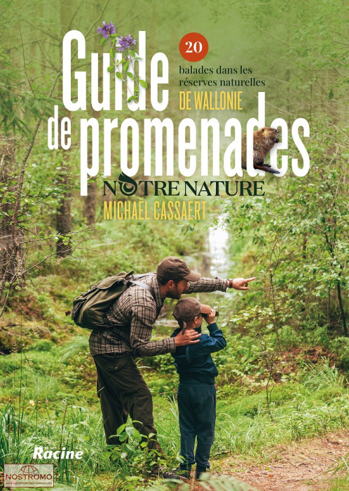 20 BALADES DANS LES RÉSERVES NATURELLES DE WALLONIE | Racine hiking guide