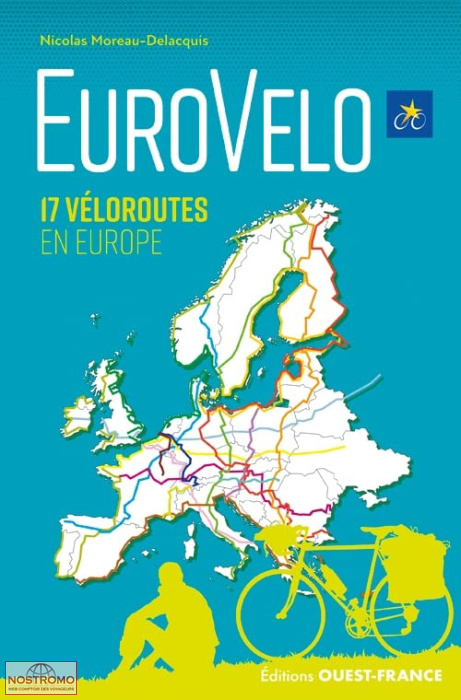 EUROVELO - 17 ITINÉRAIRES EN EUROPE | Ouest-France cycling guide