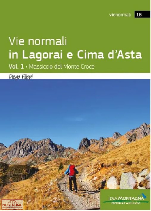 VIE NORMALI IN LAGORAI E CIMA D'ASTA - VOL.1 | Idea Montagna hiking guide