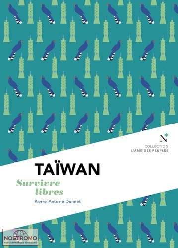 TAÏWAN - SURVIVRE LIBRES