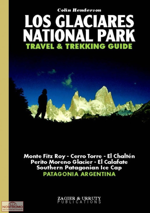 LOS GLACIARES NATIONAL PARK | Zagier & Urruty trekking guide