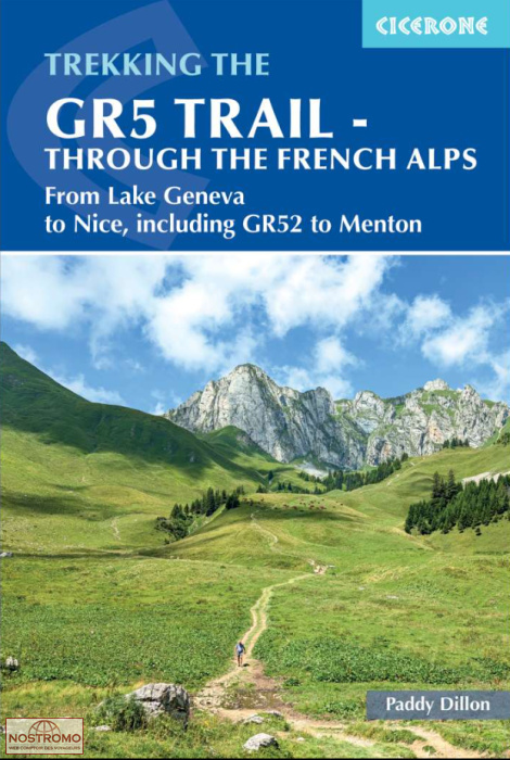 THE GR5 TRAIL THROUGH THE FRENCH ALPS | guide de randonnée Cicerone