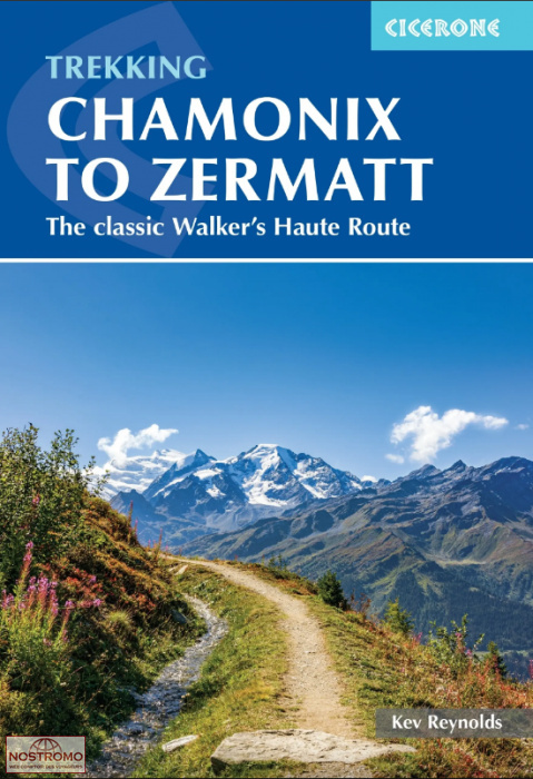 CHAMONIX TO ZERMATT | guide de randonnée Cicerone