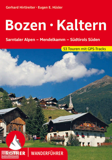 BOZEN - KALTERN | guide de randonnée Rother