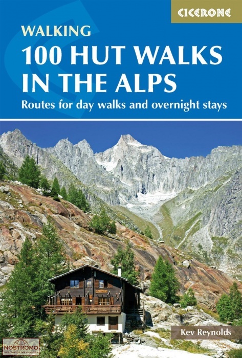 100 HUT WALKS IN THE ALPS | Cicerone hiking guide