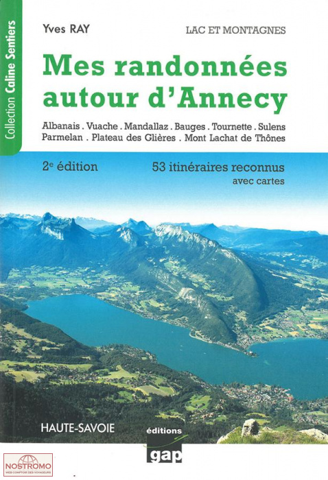 MES RANDONNÉES AUTOUR D'ANNECY | guide de randonnée Gap