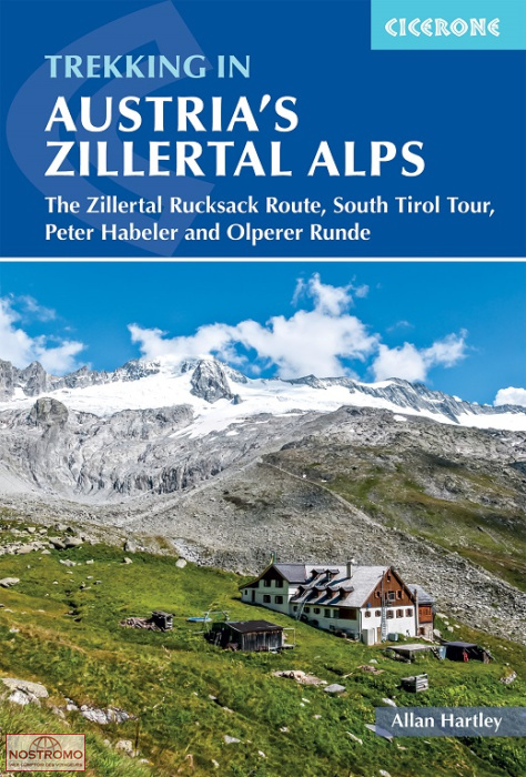 AUSTRIA'S ZILLERTAL ALPS | guide de randonnée Cicerone