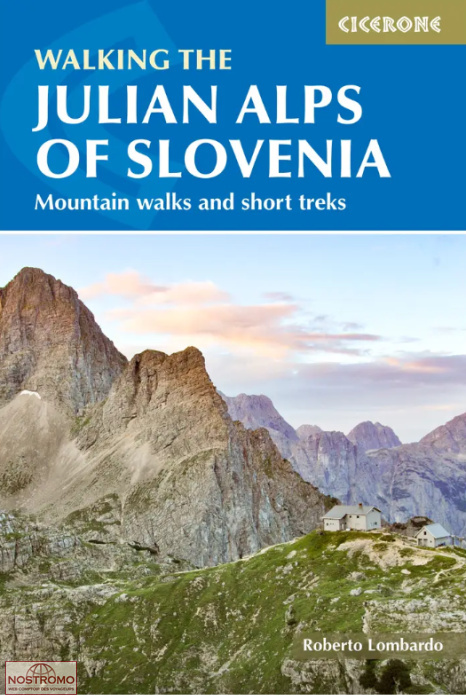 THE JULIAN ALPS OF SLOVENIA | Cicerone hiking guide