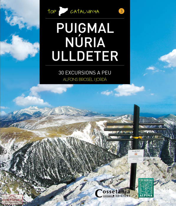 PUIGMAL - NÚRIA - ULLDETER | guide de randonnée Alpina