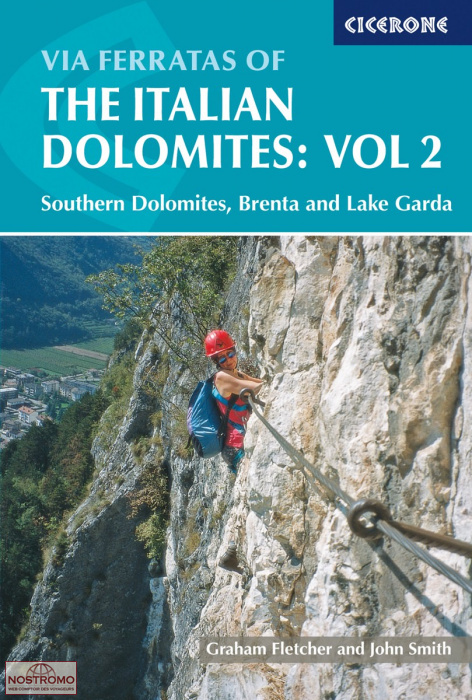 VIA FERRATAS OF THE ITALIAN DOLOMITES - VOL. 2 | Cicerone climbing guide