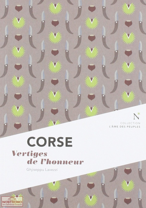 CORSE - VERTIGES DE L'HONNEUR