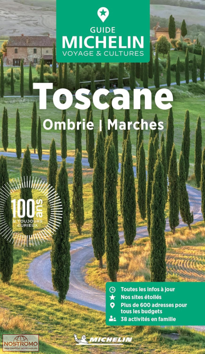 TOSCANE - OMBRIE - MARCHES | guide touristique Michelin