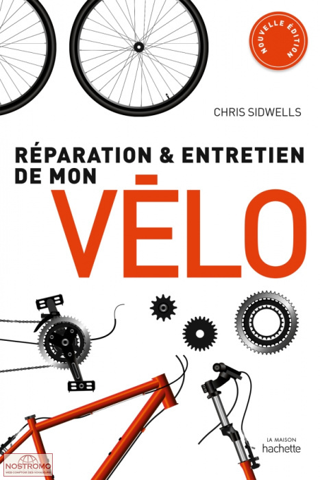RÉPARATION ET ENTRETIEN DE MON VÉLO
