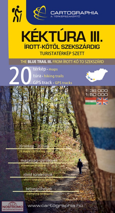 KÉKTÚRA (SENTIER BLEU) 3: ÍROTT-KŐ - SZEKSZÁRD | cartes de randonnée Cartographia
