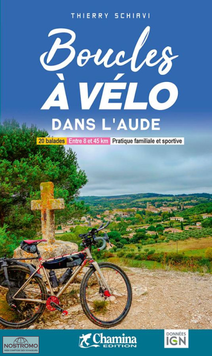 DANS L'AUDE | Chamina cycling guide