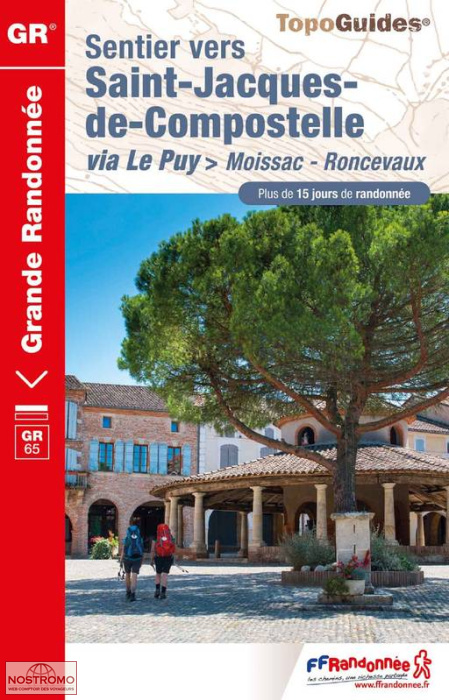 SENTIER VERS SAINT-JACQUES-DE-COMPOSTELLE VIA LE PUY | guide de pélerinage FFRP