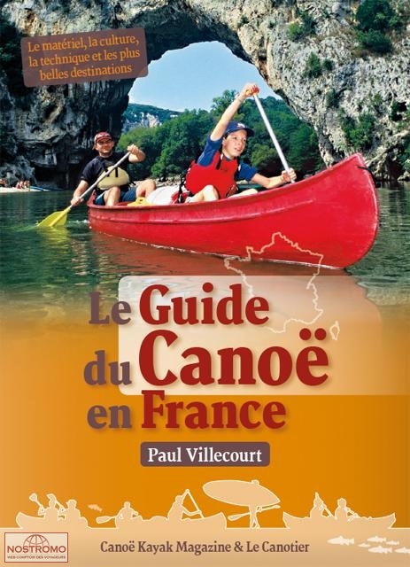 LE GUIDE DU CANOË EN FRANCE | Le Canotier nautical guide