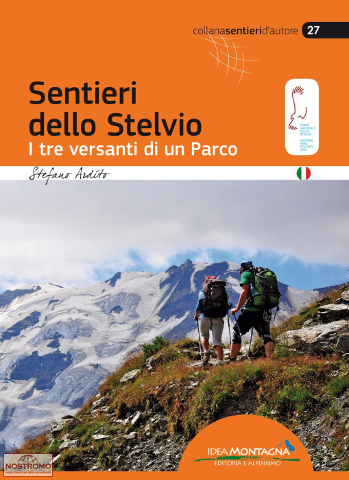 SENTIERI DELLO STELVIO | guide de randonnée Idea Montagna