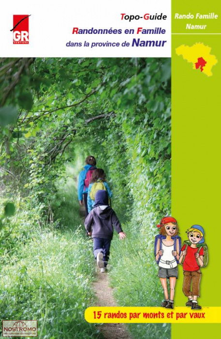RANDONNÉES EN FAMILLE DANS LA PROVINCE DE NAMUR | guide de randonnée GR Sentiers